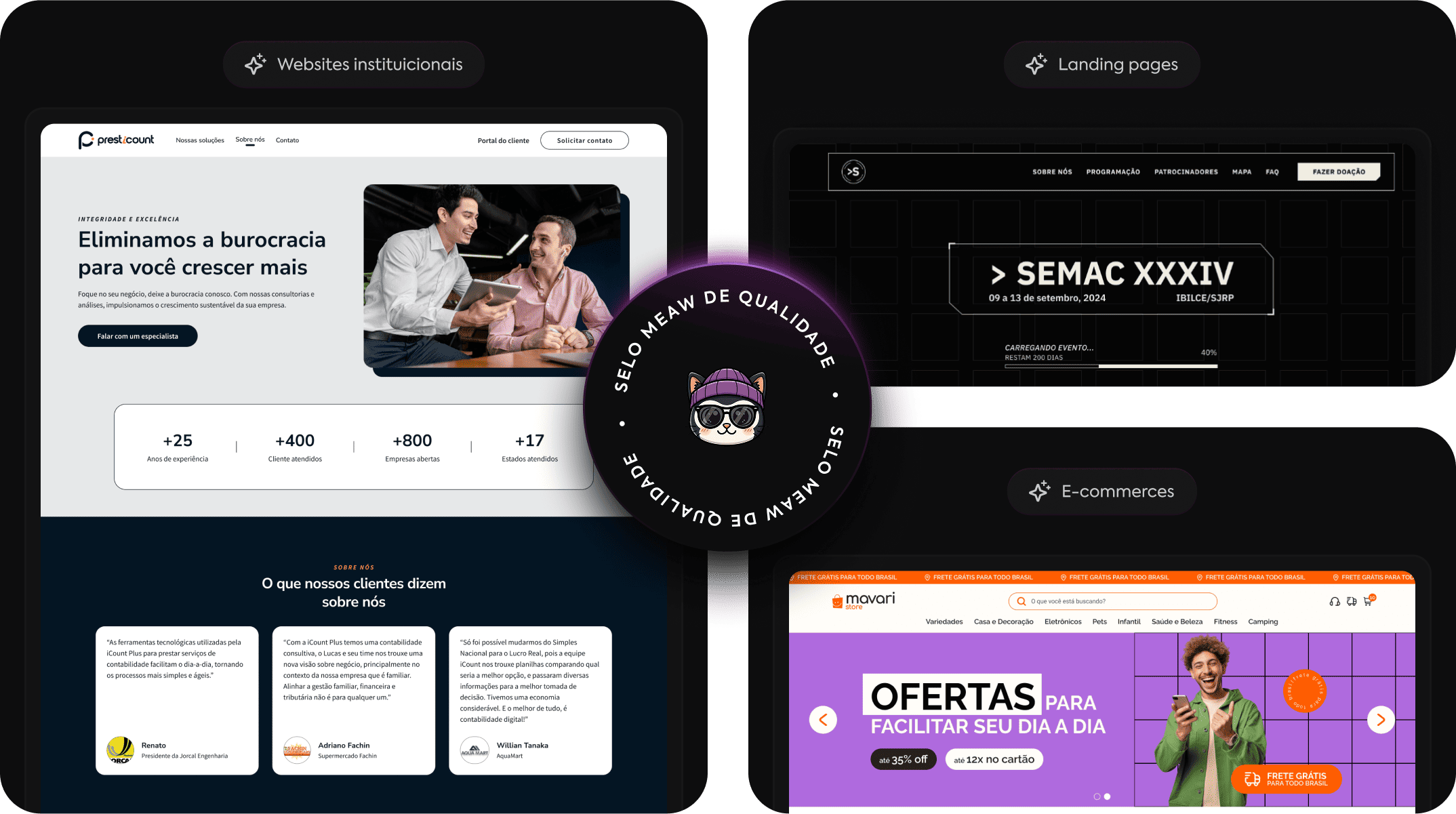 Alguns dos sites de nossos clientes em um grid com um selo Meaw de qualidade estampado no centro
